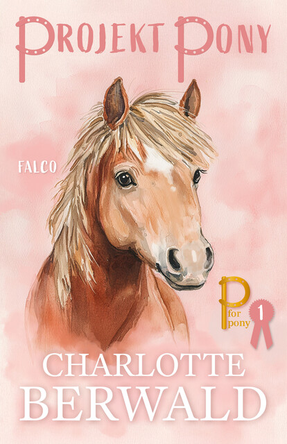 Projekt pony, Charlotte Berwald