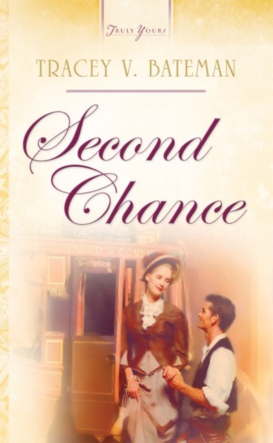Second Chance, Tracey Bateman
