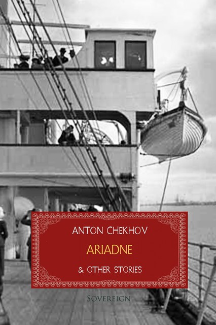 Ariadne and Other Stories, Anton, Chekhov