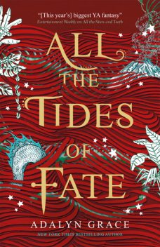 All the Tides of Fate, Adalyn Grace