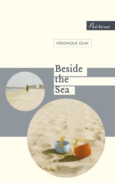 Beside The Sea, Véronique Olmi
