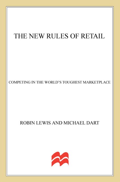 The New Rules of Retail, Robin Lewis, Michael Dart