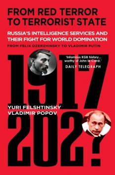From Red Terror to Terrorist State, Yuri Felshtinsky, Vladimir Popov