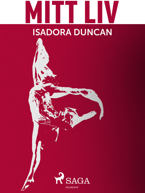 Mitt liv, Isadora Duncan
