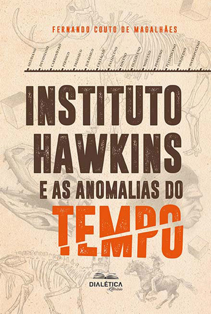 Instituto Hawkins e as Anomalias do Tempo, Fernando Couto de Magalhães
