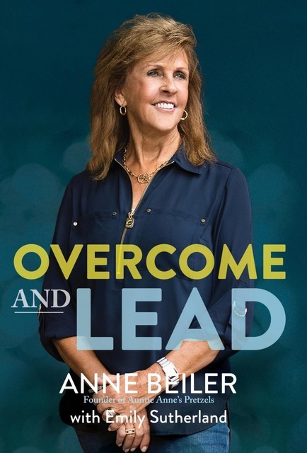 Overcome and Lead, Anne Beiler, Emily Sutherland