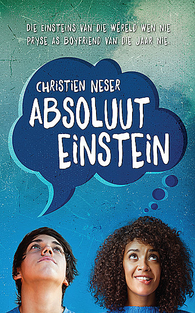 Absoluut Einstein, Christien Neser