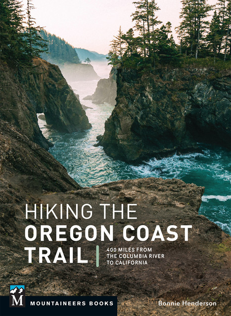 Hiking the Oregon Coast Trail, Bonnie Henderson