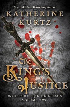 The King's Justice, Katherine Kurtz