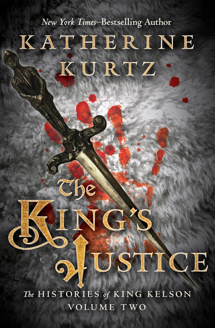 The King's Justice, Katherine Kurtz