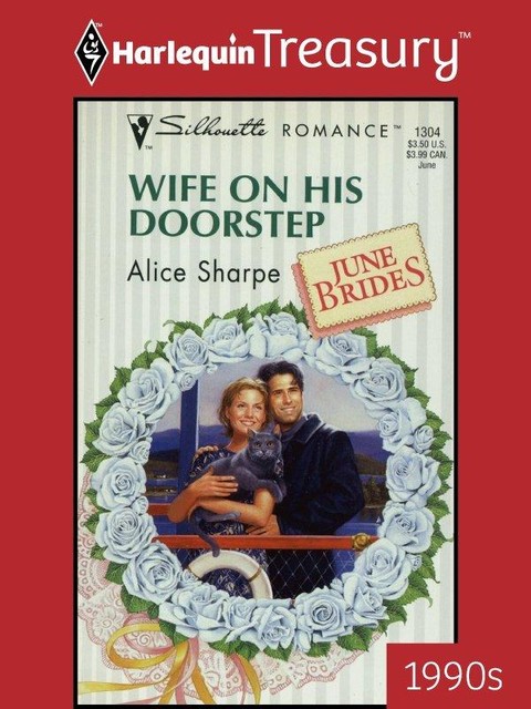 Wife on His Doorstep, Alice Sharpe