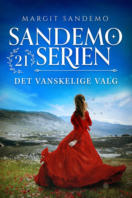 Sandemoserien 21 – Det vanskelige valg, Margit Sandemo