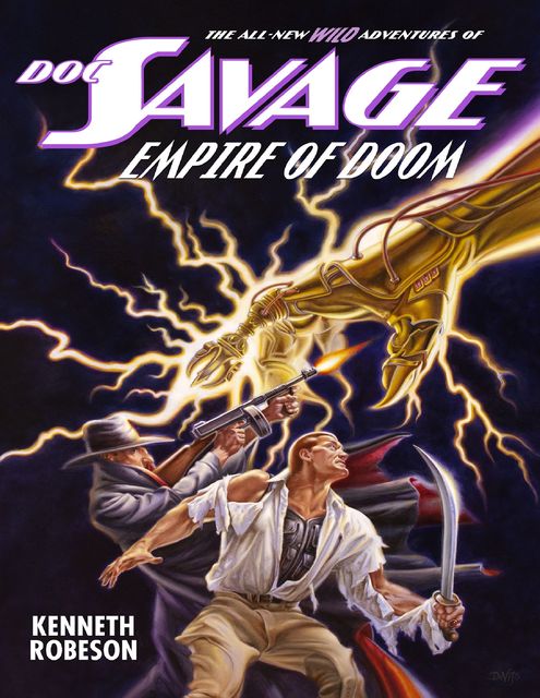 Doc Savage: Empire of Doom, Kenneth Robeson