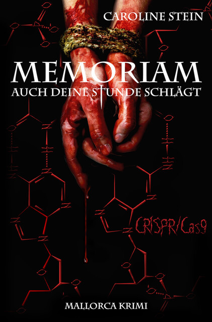 MEMORIAM – Auch deine Stunde schlägt, Caroline Stein