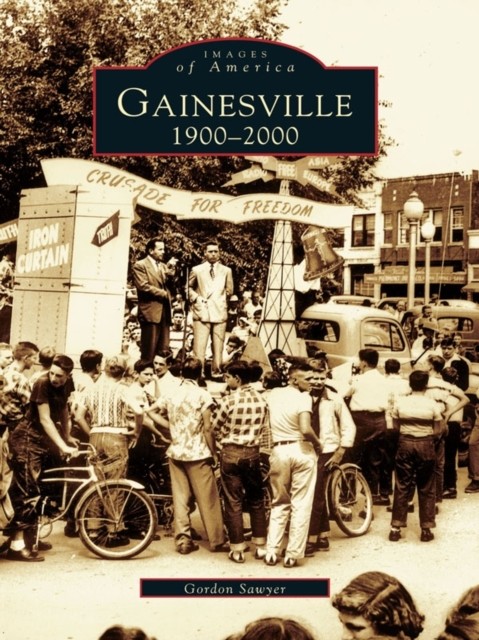 Gainesville, Gordon Sawyer