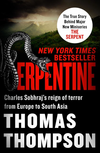 Serpentine, Thomas Thompson