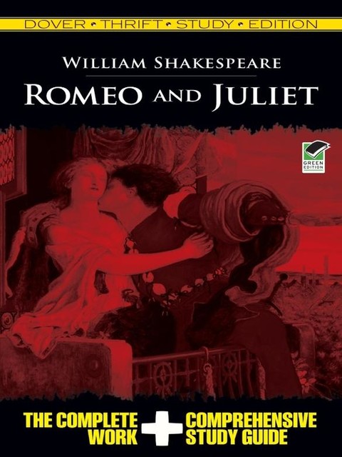 Romeo and Juliet. Thrift Study Edition, William Shakespeare