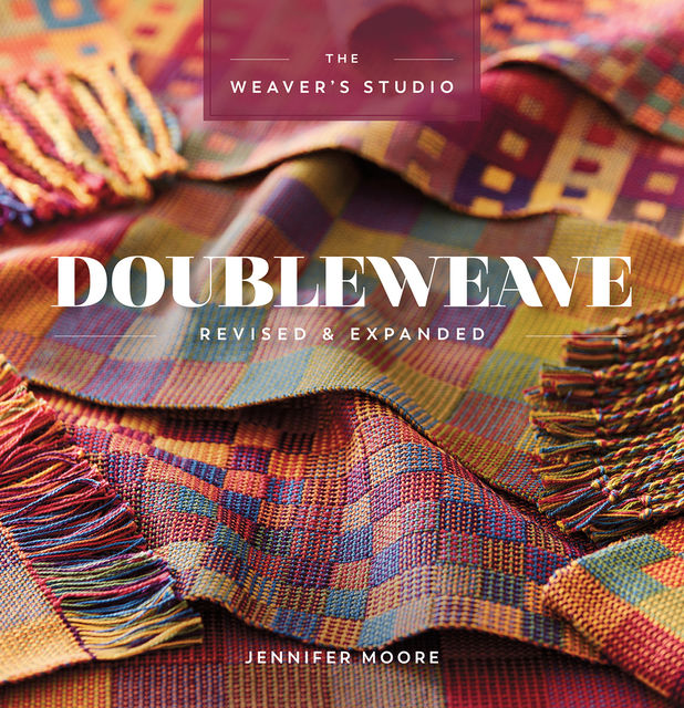 Doubleweave Revised & Expanded, Jennifer Moore