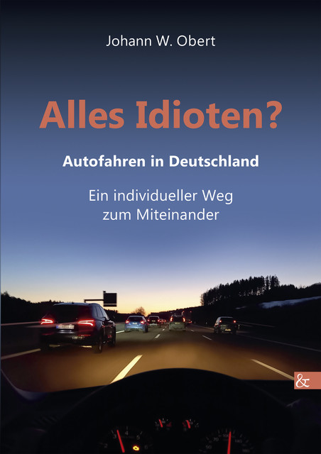 Alles Idioten, Johann Obert