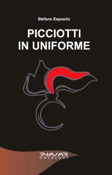 Picciotti in uniforme, Stefano Esposito
