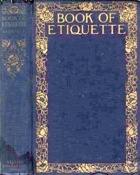 Book of Etiquette, Volume I, Lillian Eichler Watson