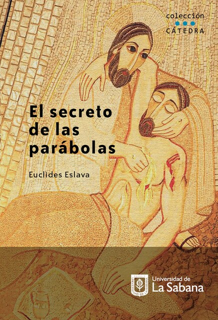 El secreto de las parábolas, Euclides Eslava