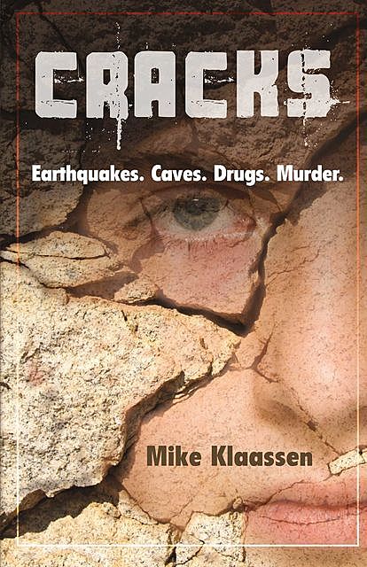 Cracks, Mike Klaassen