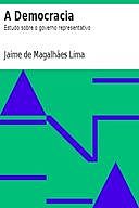 A Democracia Estudo sobre o governo representativo, Jaime de Magalhães Lima