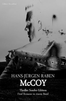 McCoy Thriller Sonder-Edition – Fünf Romane in einem Band, Hans-Jürgen Raben