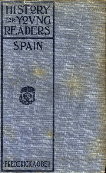 Spain, Frederick A.Ober