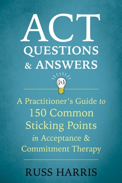 ACT Questions and Answers, Russ Harris