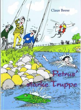 Petrus' starke Truppe, Claus Beese