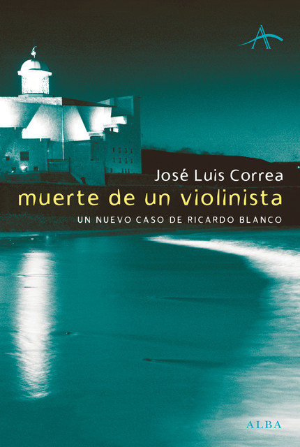 Muerte de un violinista, José Luis Correa