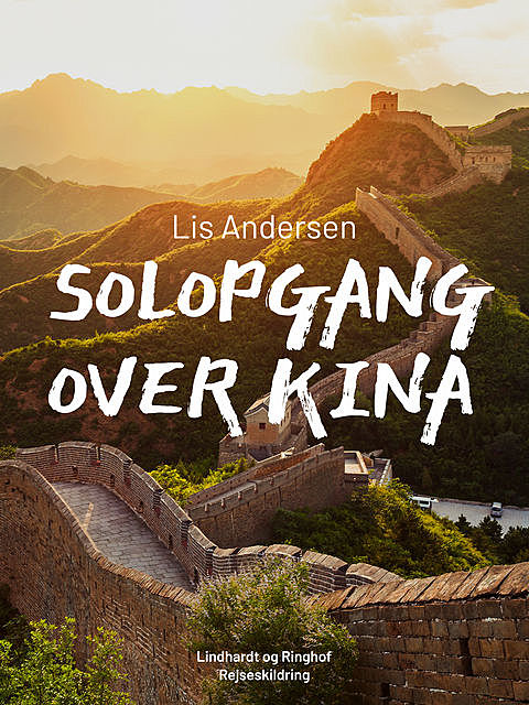 Solopgang over Kina, Lis Andersen
