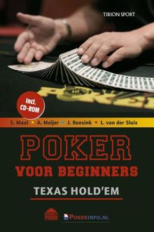Poker voor beginners, Ariane Meijer, Johan Rensink, Luitzen Tjalle van der Sluis, Sijbrand Maal