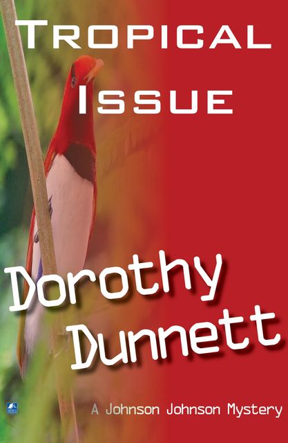 The Tropical Issue, Dorothy Dunnett