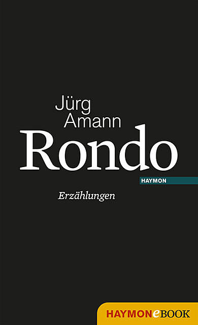 Rondo, Jürg Amann