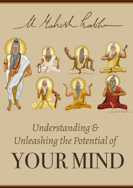 Understanding And Unleashing Potential of YourMind, Mahesh Prabhu