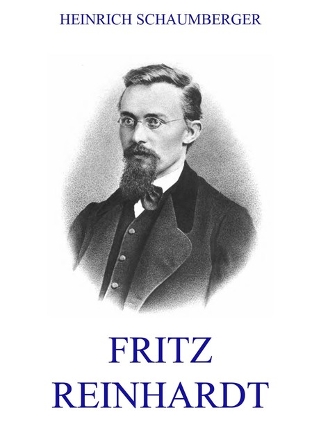 Fritz Reinhardt, Heinrich Schaumberger