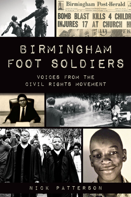Birmingham Foot Soldiers, Nick Patterson