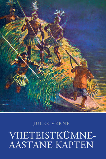 Viieteistkümneaastane kapten, Jules Verne