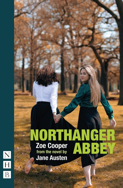 Northanger Abbey (NHB Modern Plays), Jane Austen