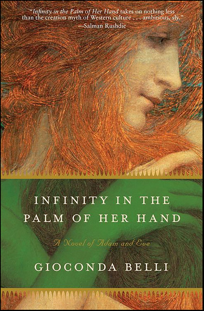 Infinity in the Palm of Her Hand, Gioconda Belli