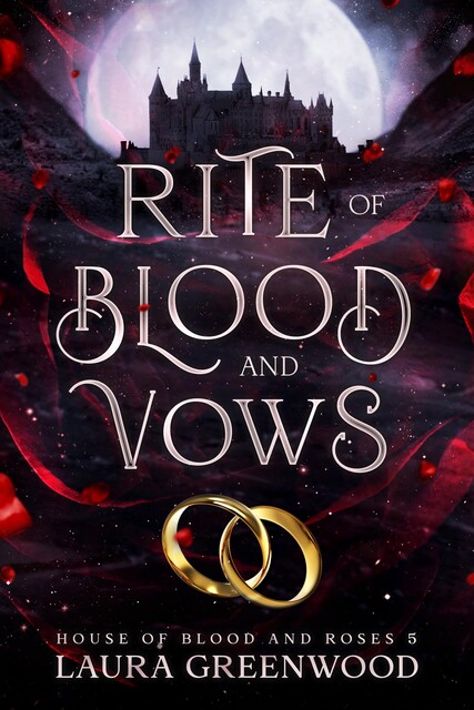 Rite Of Blood And Vows, Laura Greenwood