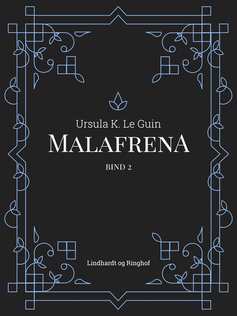 Malafrena bind 2, Ursula K. Le Guin