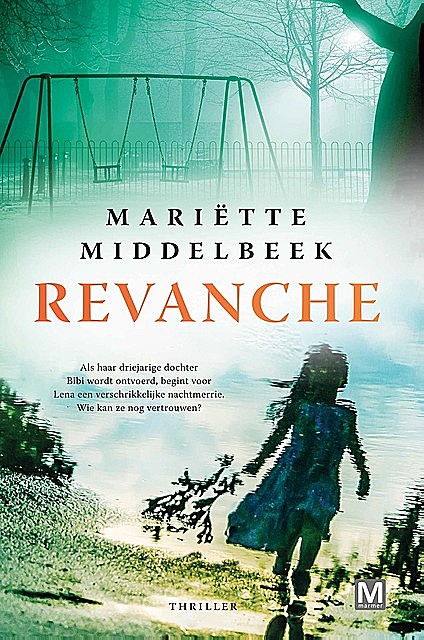 Revanche, Mariette Middelbeek