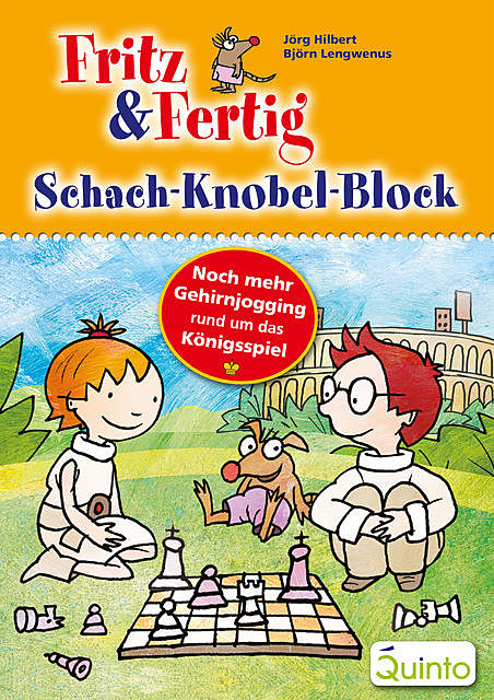 Fritz & Fertig Schach-Knobel-Block, Björn Lengwenus, Jörg Hilbert
