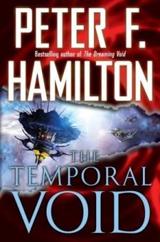 Commonwealth 4 - The Temporal Void, Peter Hamilton