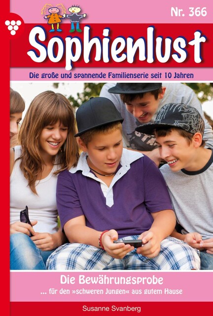 Sophienlust 64 – Familienroman, Susanne Svanberg