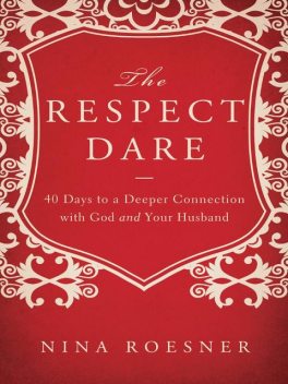 The Respect Dare, Nina Roesner